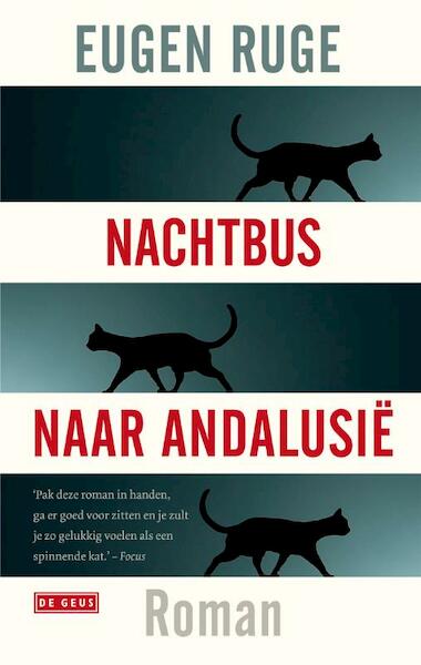 Nachtbus naar Andalusië - Eugen Ruge (ISBN 9789044536874)