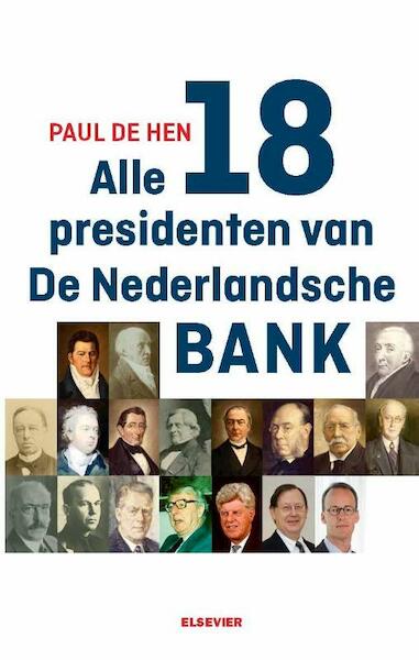 Alle 19 presidenten van De Nederlandsche Bank - Paul de Hen (ISBN 9789035252950)