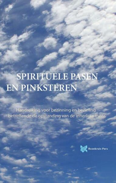 Spirituele pasen - André de Boer, Tanja Rozema (ISBN 9789067326605)