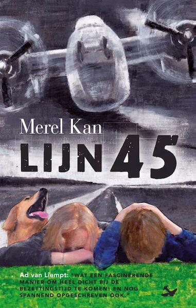 Lijn 45 - Merel Kan (ISBN 9789082333619)