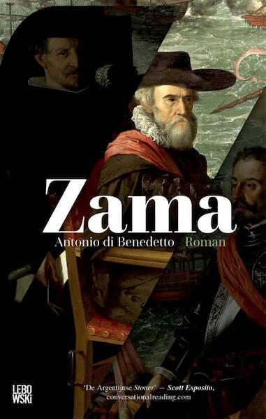 Zama - Antonio di Benedetto (ISBN 9789048837571)