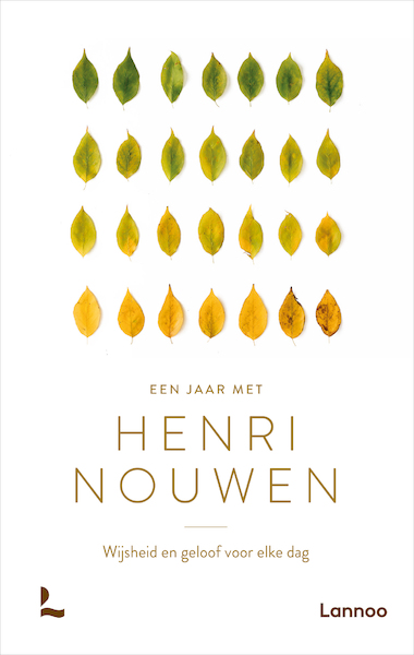 Een jaar met Henri Nouwen - Henri Nouwen (ISBN 9789401451413)