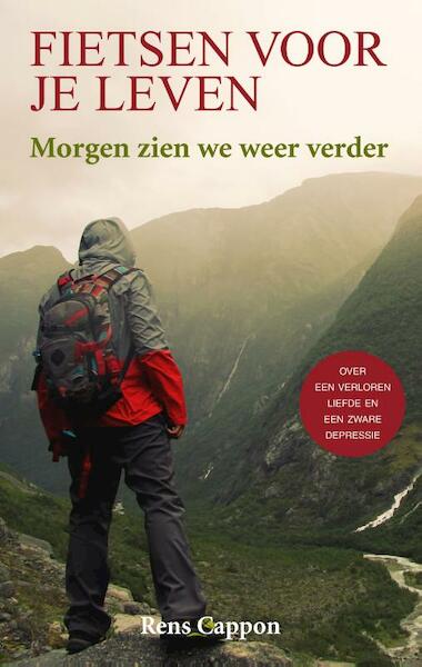 Fietsen voor je leven - Rens Cappon (ISBN 9789038926506)