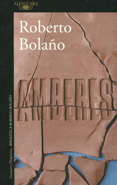 Amberes - Roberto Bolaño (ISBN 9788420431543)