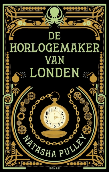De horlogemaker van Londen - Natasha Pulley (ISBN 9789463620802)