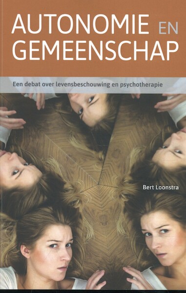 Autonmie en gemeenschap - Bert Loonstra (ISBN 9789058819918)