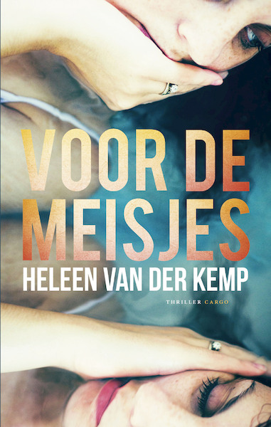 Voor de meisjes - Heleen van der Kemp (ISBN 9789403133409)