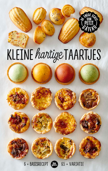 Kleine hartige taartjes - Meike Schaling, Petit Gateau (ISBN 9789021574332)