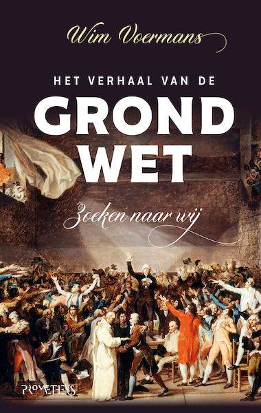Het verhaal van de grondwet - Wim Voermans (ISBN 9789044640014)