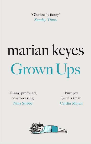 Grown Ups - Marian Keyes (ISBN 9780718179755)