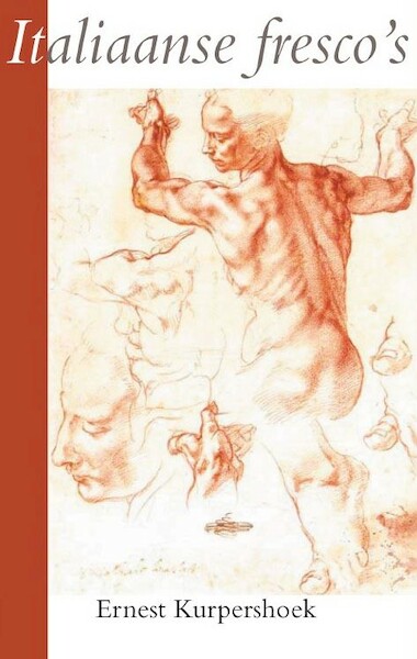 Italiaanse fresco's - Ernest Kurpershoek (ISBN 9789077787304)