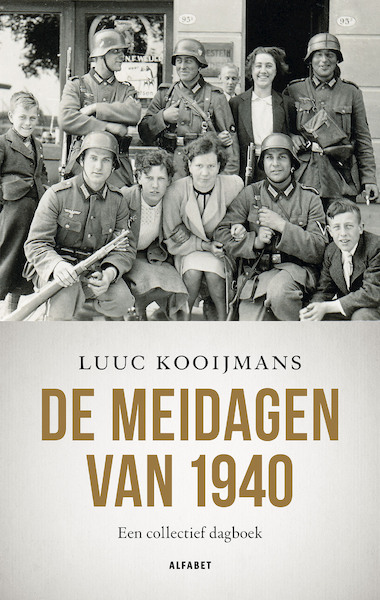 De meidagen van 1940 - Luuc Kooijmans (ISBN 9789021340173)