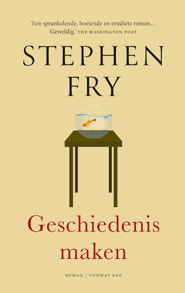 Geschiedenis maken - Stephen Fry (ISBN 9789400409385)