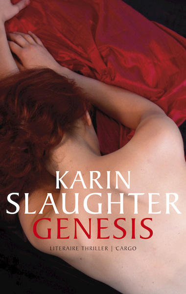Genesis - Karin Slaughter (ISBN 9789023441908)