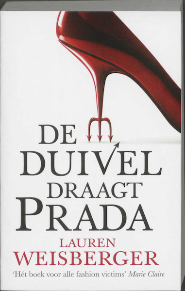 De duivel draagt Prada - Lauren Weisberger (ISBN 9789041763143)
