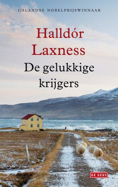 De gelukkige krijgers - Halldór Laxness (ISBN 9789044516227)