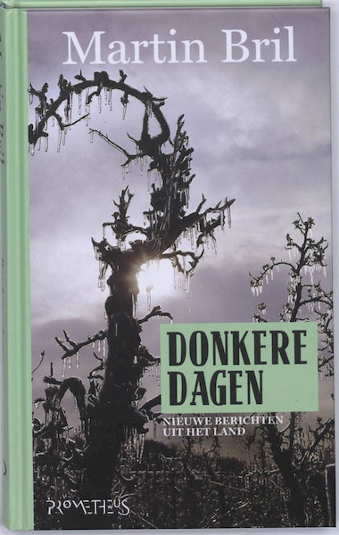 Donkere dagen - Martin Bril (ISBN 9789044612943)