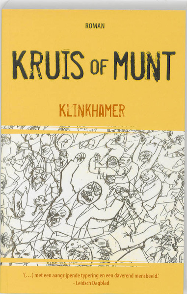 Kruis of munt - R. Klinkhamer (ISBN 9789077895573)
