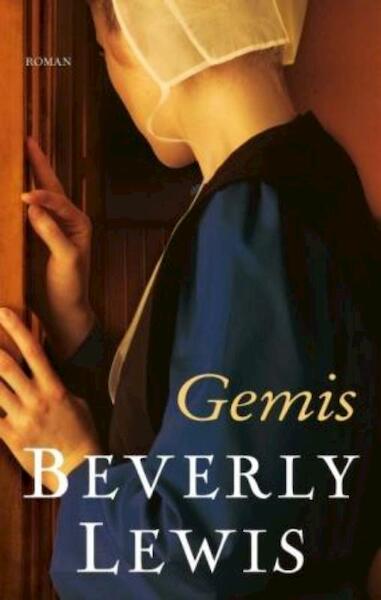 Gemis - Beverly Lewis (ISBN 9789088651465)