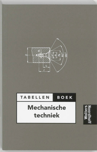 Tabellenboek mechanische techniek - A.C. Bruinshoofd (ISBN 9789001133979)