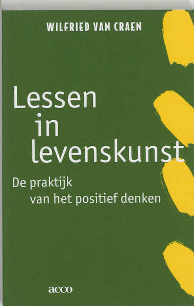 Lessen in levenskunst - Wilfried van Craen (ISBN 9789033443237)