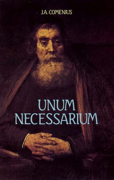 Unum nesessarium - J.A. Comenius (ISBN 9789070196974)
