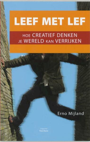 Leef met lef - Erno Mijland (ISBN 9789025970222)