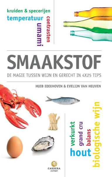 Smaakstof - Huib Edixhoven, Evelijn van Heuven (ISBN 9789048812875)
