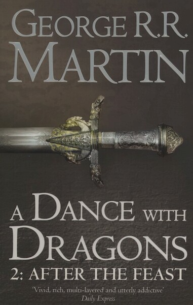 Dance with Dragons: After the Feast - George Martin (ISBN 9780007466078)