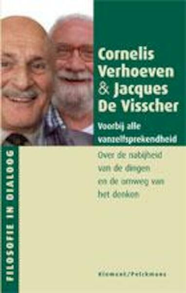 Voorbij alle vanzelfsprekendheid - Cornelis Verhoeven, Jacques De Visscher (ISBN 9789086870981)