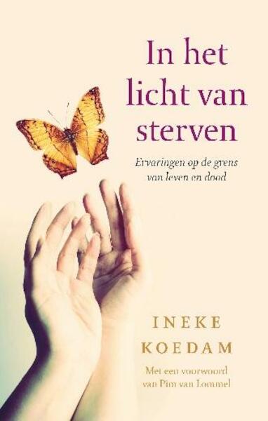 In het licht van sterven - Ineke Koedam (ISBN 9789020209624)