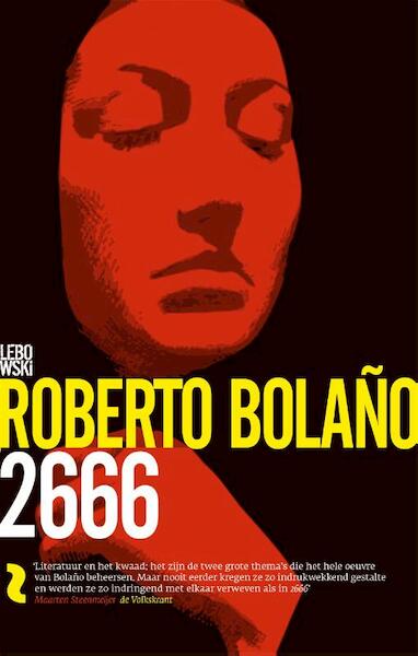 2666 - Roberto Bolaño (ISBN 9789048818501)