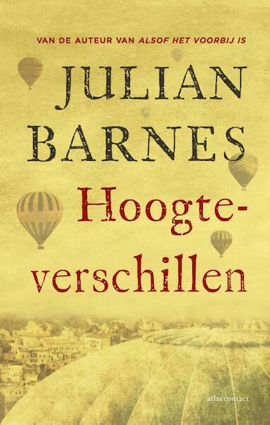 Hoogteverschillen - Julian Barnes (ISBN 9789025443764)