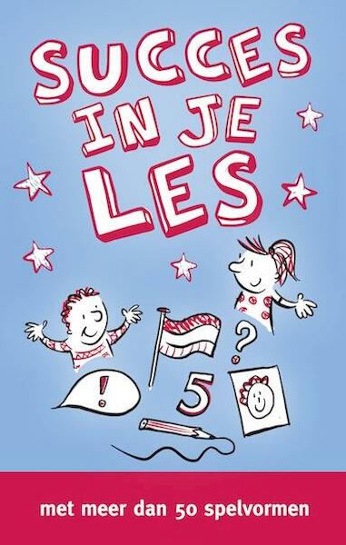 Succes in je les - Leonie Verweij, Elise Luiten (ISBN 9789082004533)