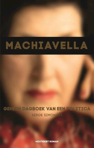 Machiavella - Serge Simonart (ISBN 9789089244086)