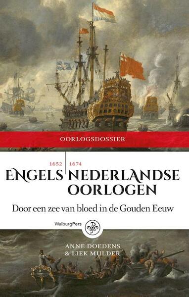 Engels-Nederlandse oorlogen - Anne Doedens, Liek Mulder (ISBN 9789462491052)
