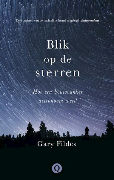 Blik op de sterren - Gary Fildes (ISBN 9789021403922)