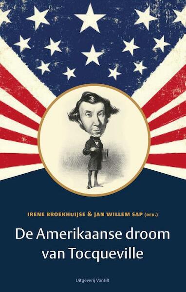 De Amerikaanse droom van Tocqueville - (ISBN 9789460042966)