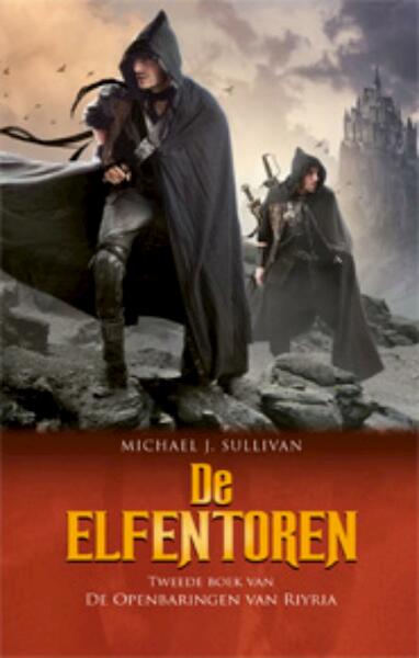 De Openbaringen van Riyria 2 - De Elfentoren (POD) - Michael J. Sullivan (ISBN 9789024578825)