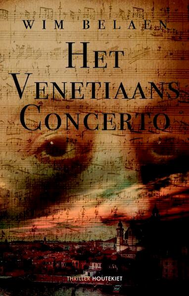 Het venitiaans concerto - Wim Belaen (ISBN 9789089245991)