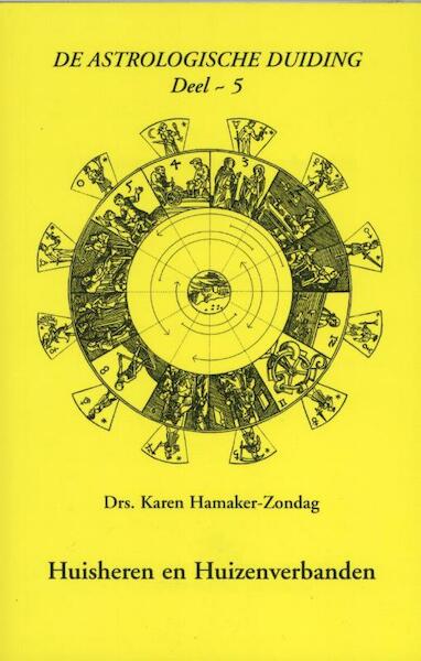 Huisheren en huizenverbanden - Karen M. Hamaker-Zondag (ISBN 9789076277448)