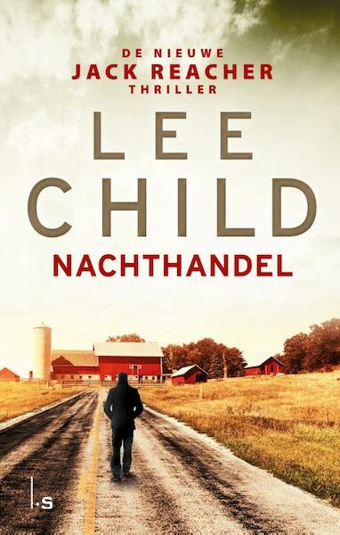 Nachthandel - Lee Child (ISBN 9789021022697)