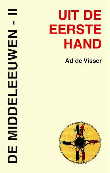 De Middeleeuwen II - A. de Visser (ISBN 9789055735983)