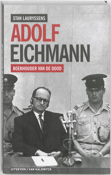 Adolf Eichmann - Stan Lauryssens (ISBN 9789056179656)