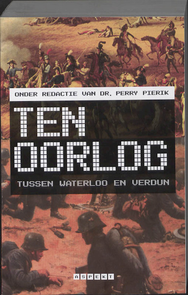 Ten oorlog - (ISBN 9789059117129)