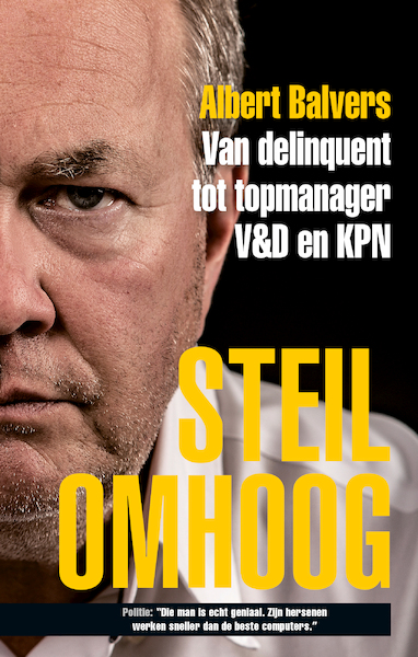 Steil Omhoog en Hard Omlaag - Albert Balvers (ISBN 9789492840219)
