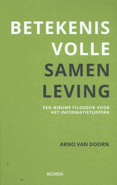 Betekenisvolle Samenleving - Arno Van Doorn (ISBN 9789083003993)
