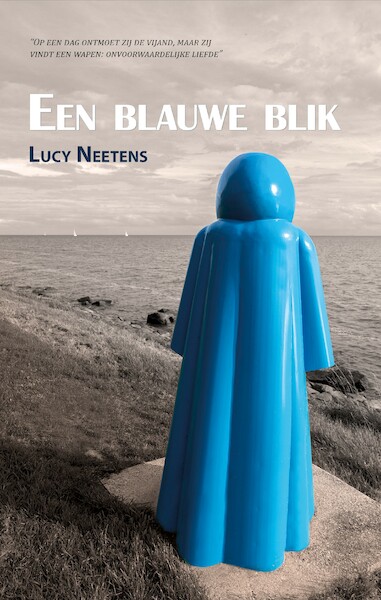 Een blauwe blik - Lucy Neetens (ISBN 9789493233294)