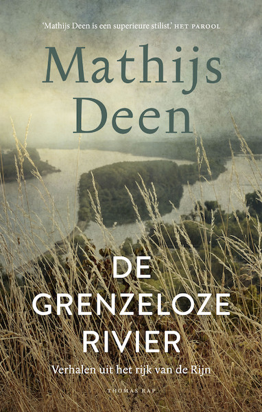 De grenzeloze rivier - Mathijs Deen (ISBN 9789400408005)