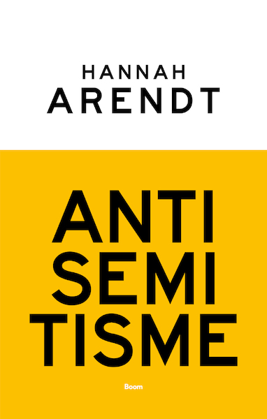 Antisemitisme - Hannah Arendt (ISBN 9789024432530)